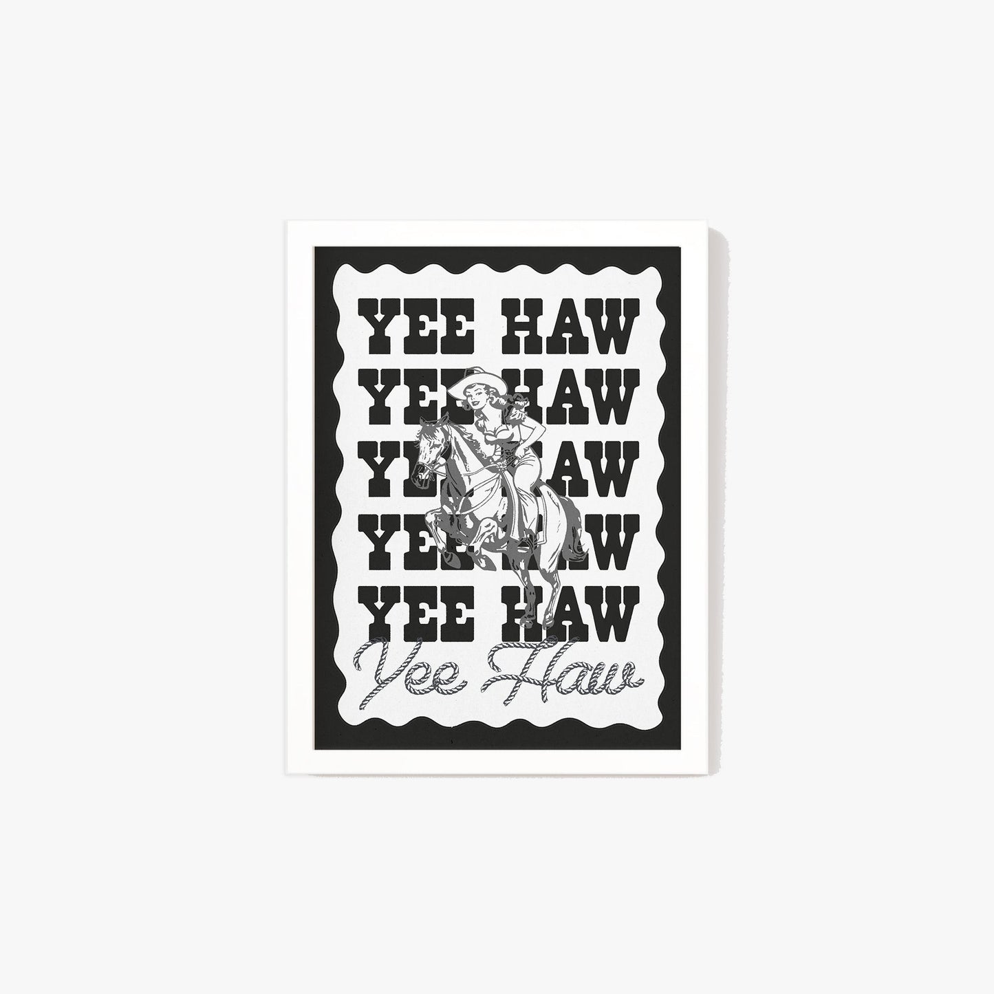 Yee Haw Cowgirl Print