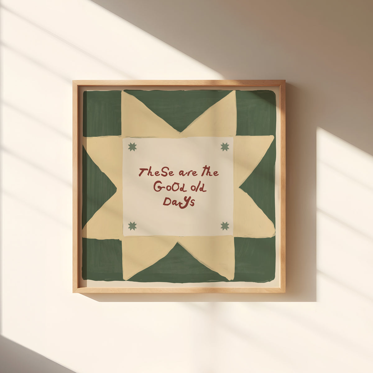 These Are The Good Old Days Square Print