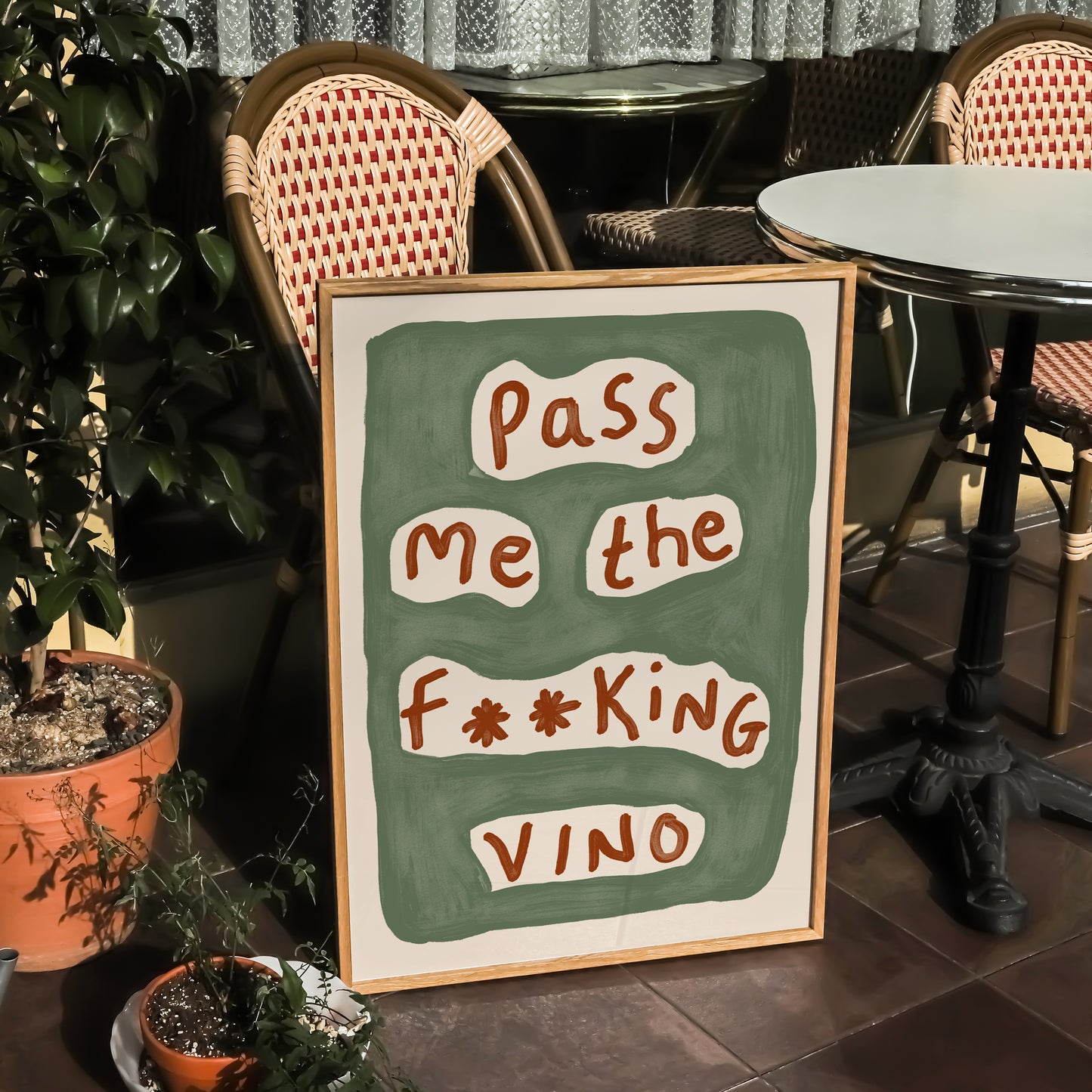 Pass Me The Vino Print