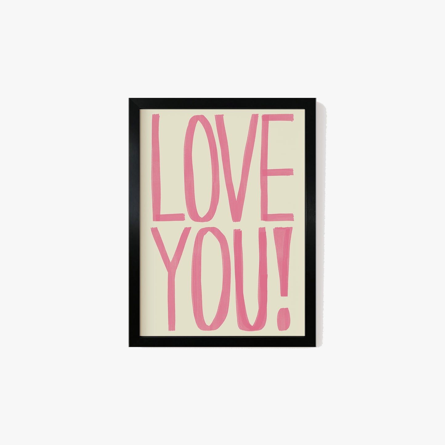 Love You Print