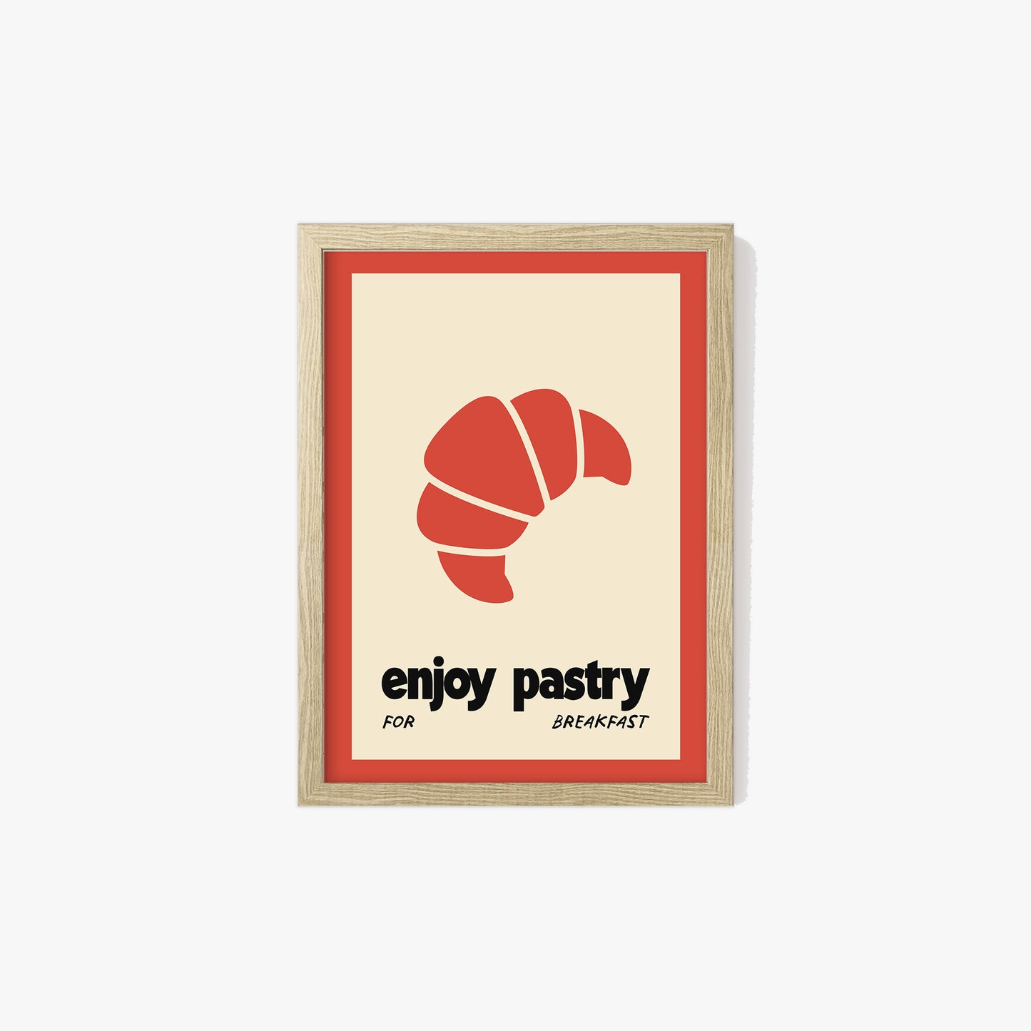 Enjoy Pastry For Breakfast Print