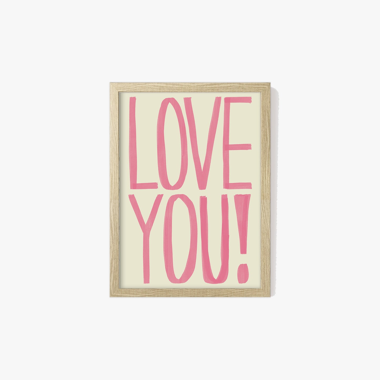 Love You Print