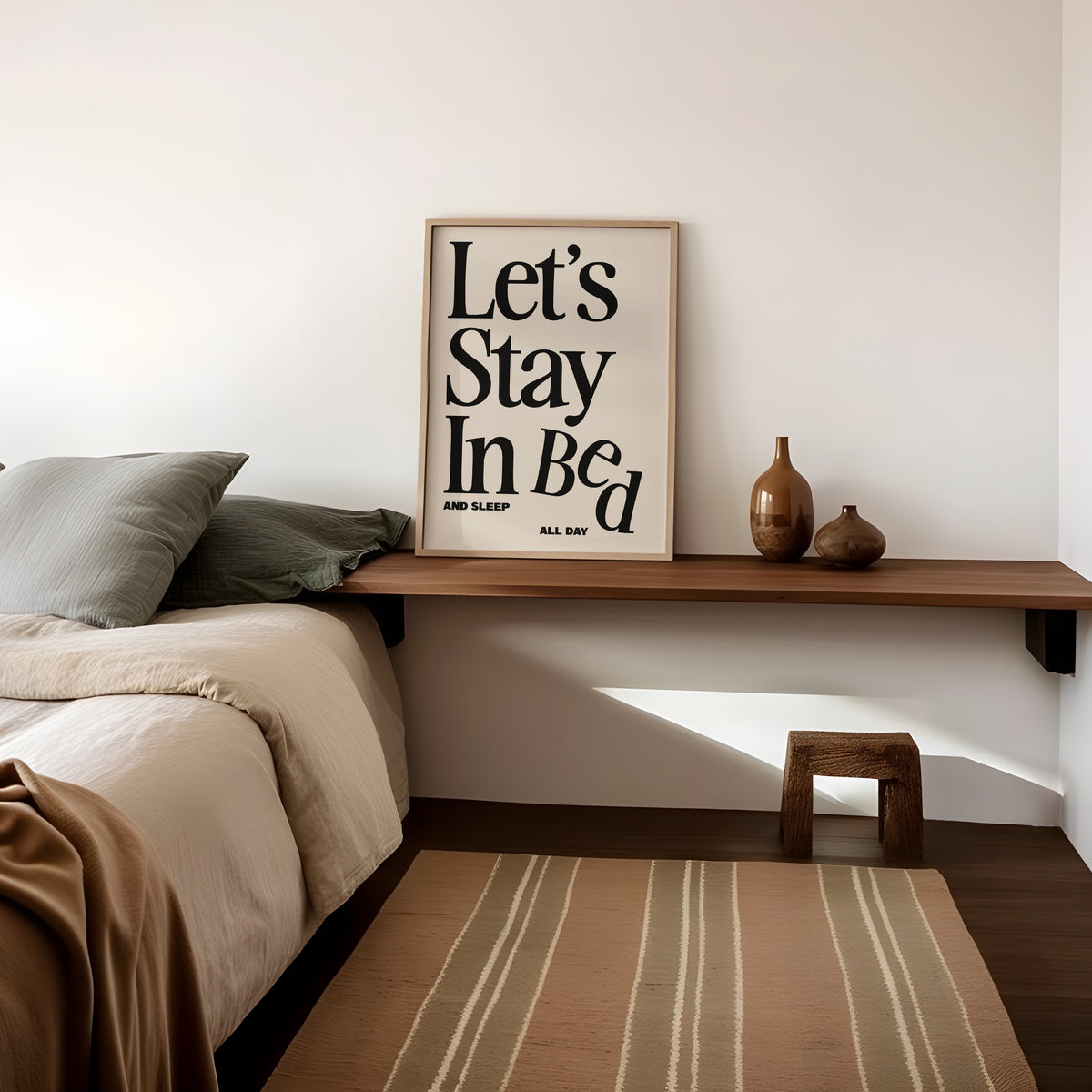 Let's Stay In Bed Print