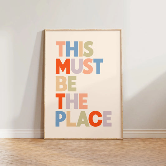 SECONDS This Must Be The Place Print