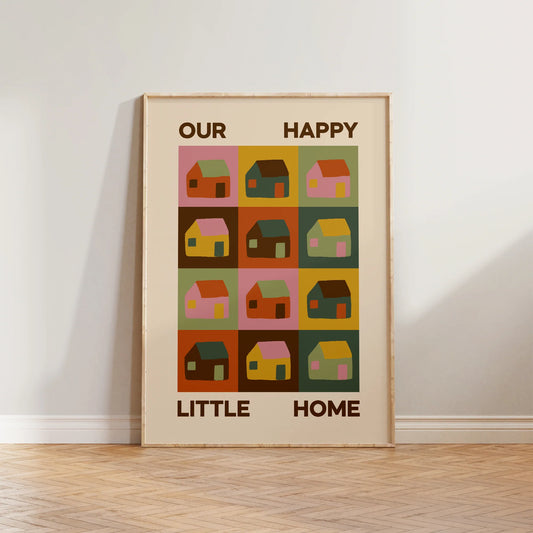 SECONDS Our Happy Little Home Print