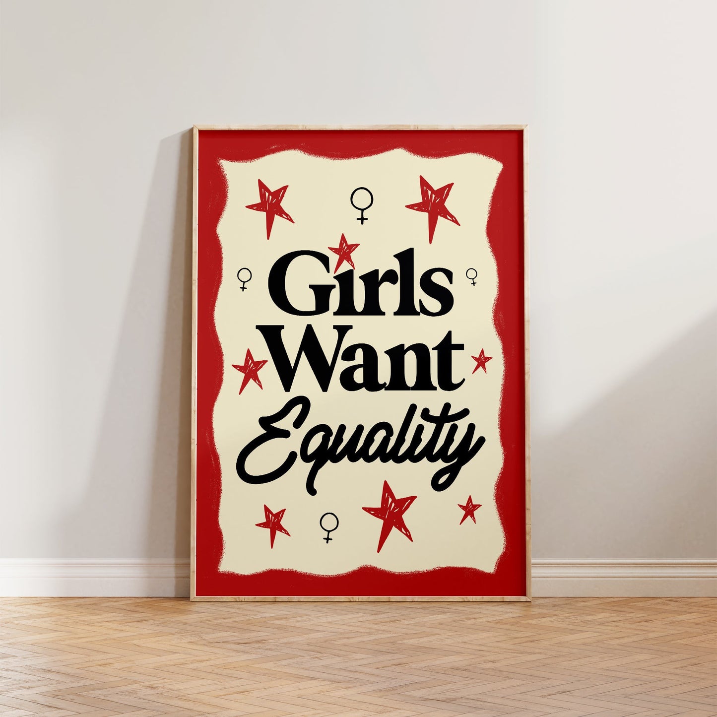 Girls Want Equality Print