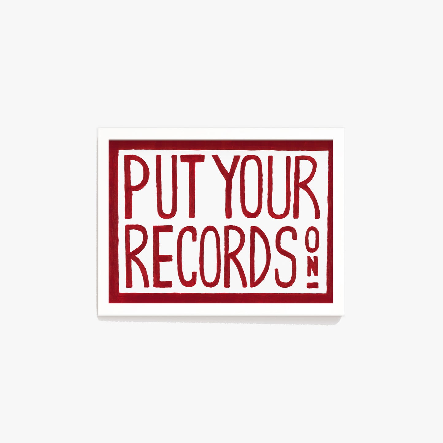 Put Your Records On Retro Hand Painted Print