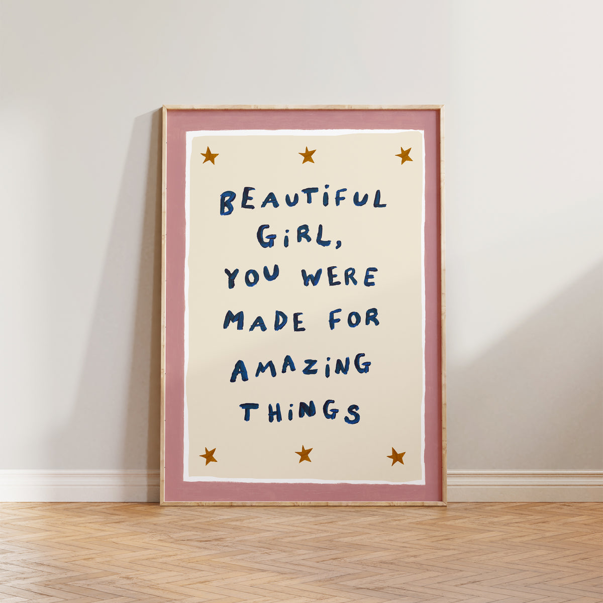 Beautiful Girl You Were Made For Amazing Things Print