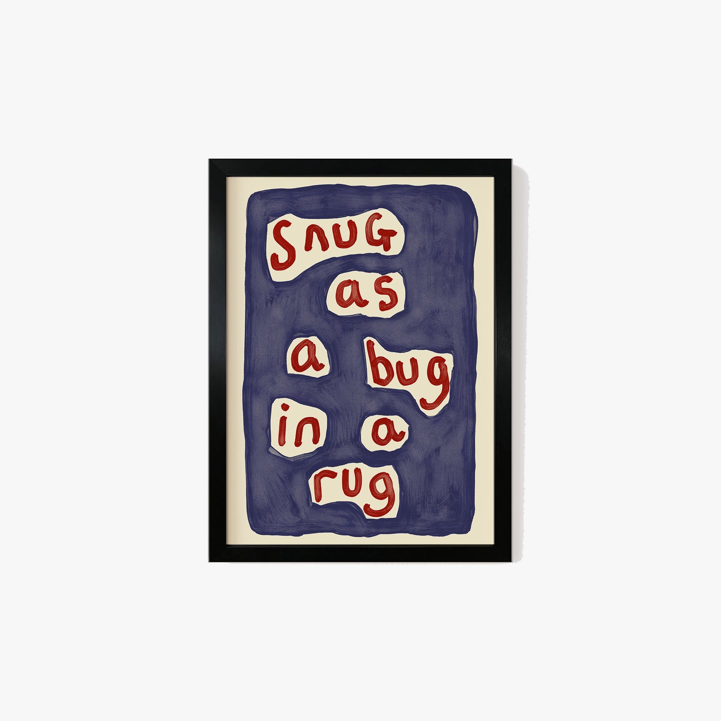 Snug as a Bug Print