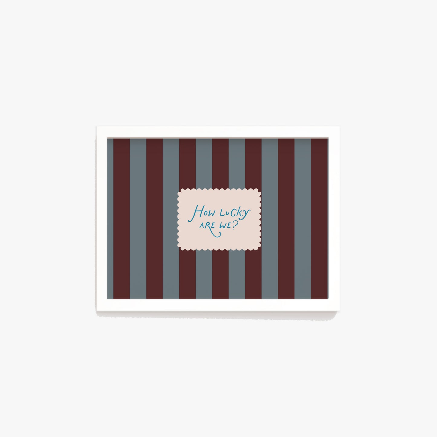 How Lucky Are We Striped Print