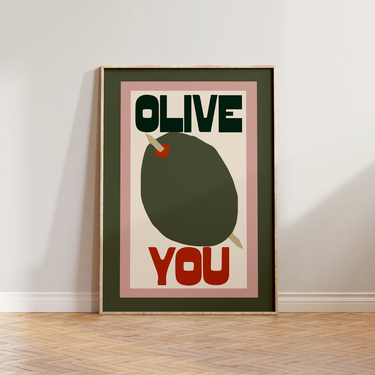 Olive You Print