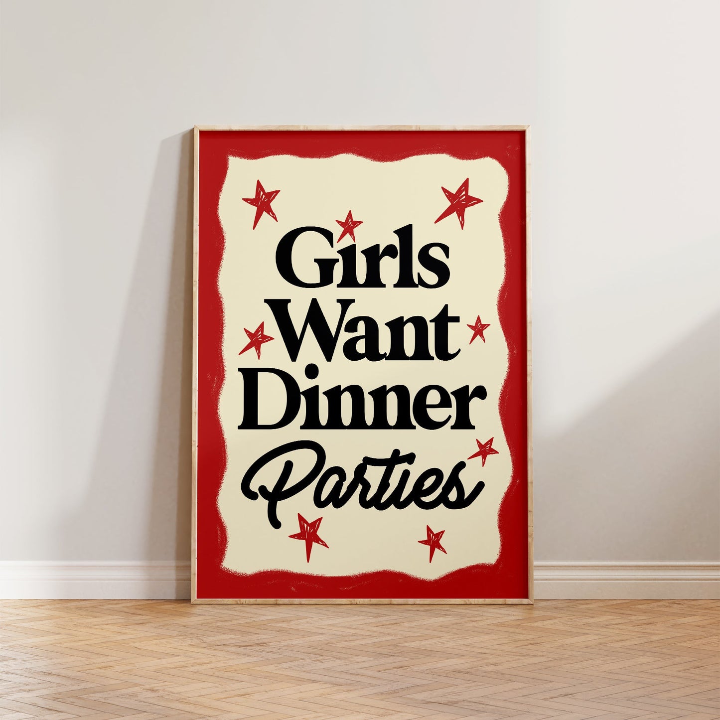 Girls Want Dinner Parties Print