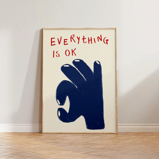 SECONDS Everything Is Ok Print