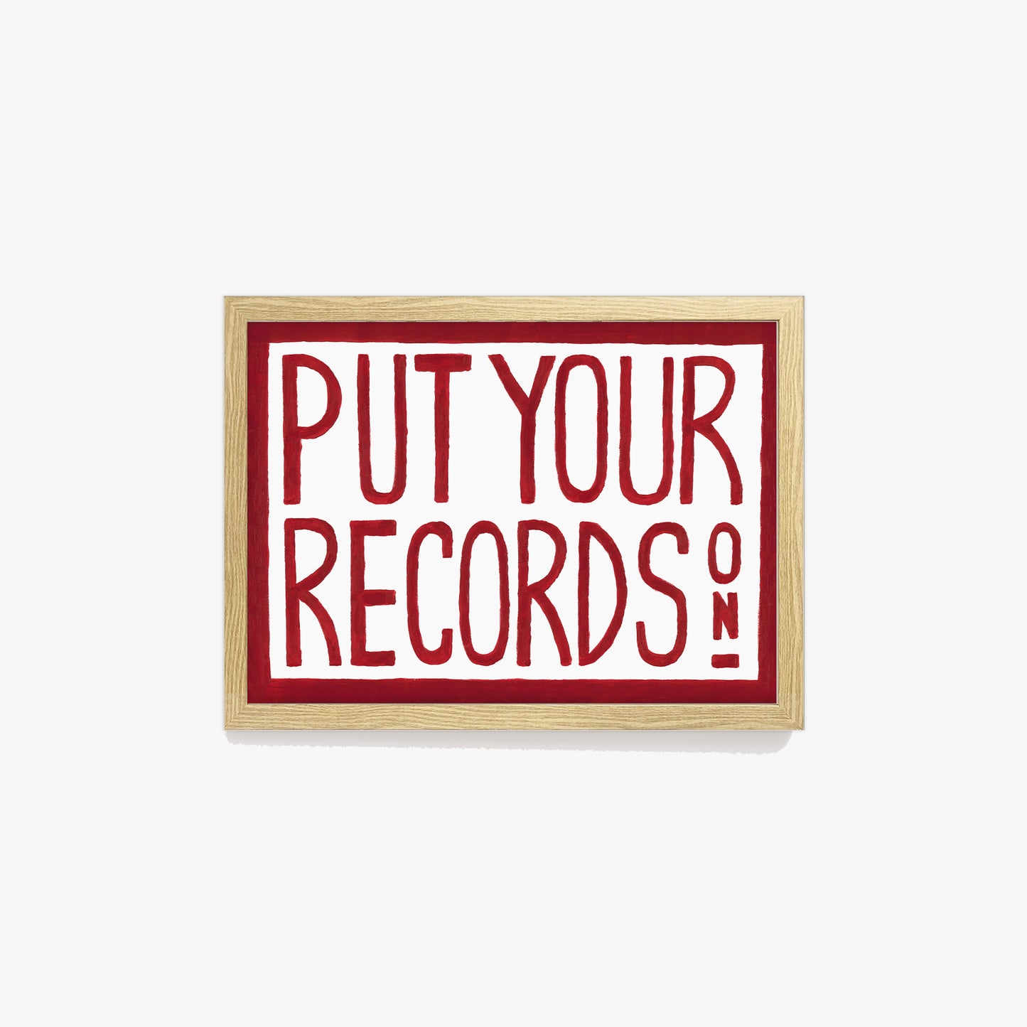 Put Your Records On Retro Hand Painted Print