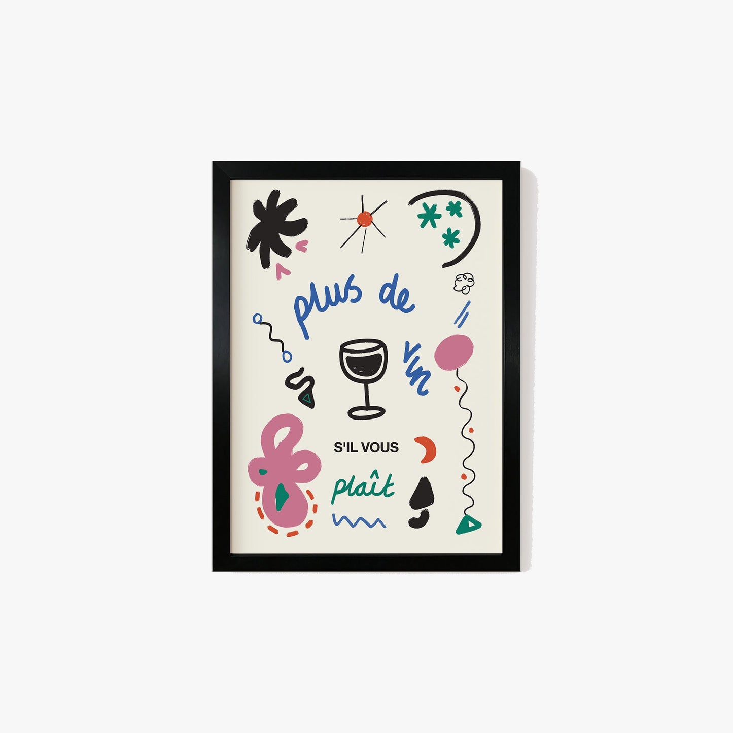 Plus De Vin More Wine Please Print