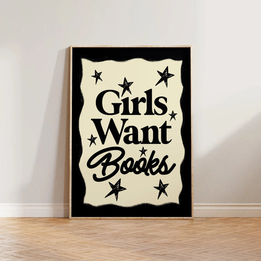 SECONDS Girls Want Books Print
