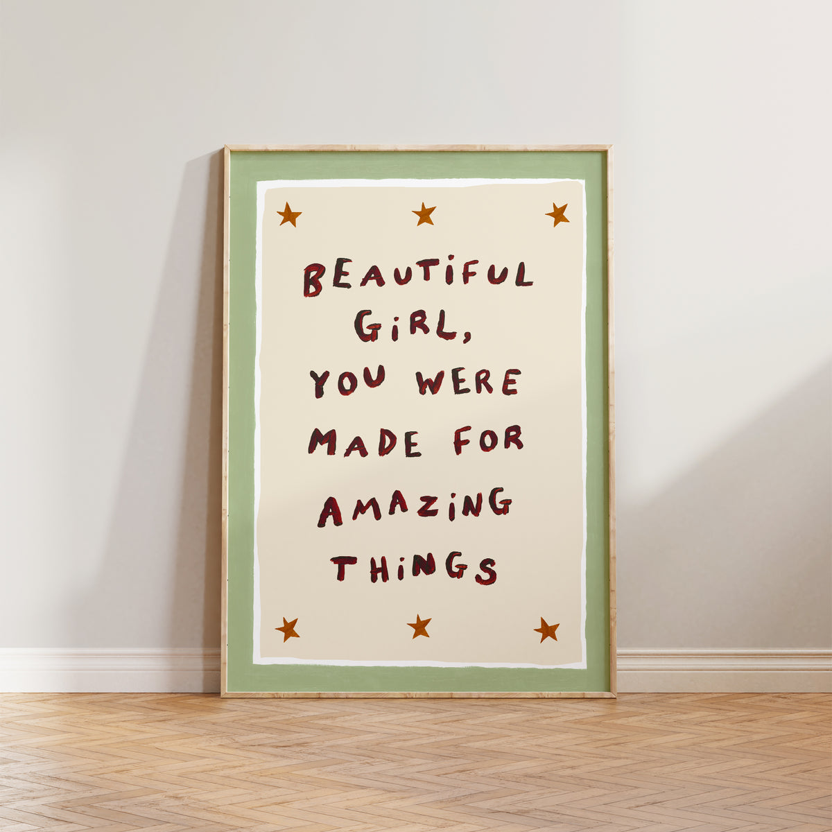 Beautiful Girl You Were Made For Amazing Things Print