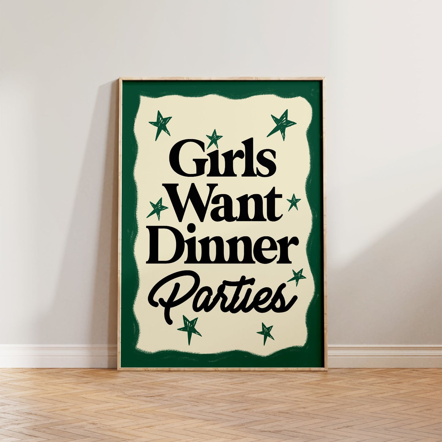 Girls Want Dinner Parties Print