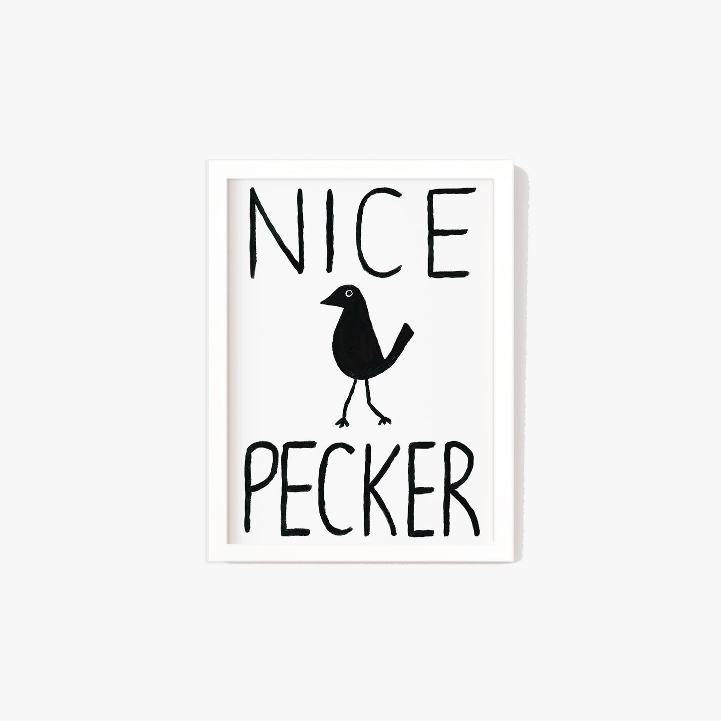 Nice Pecker Hand Painted Print