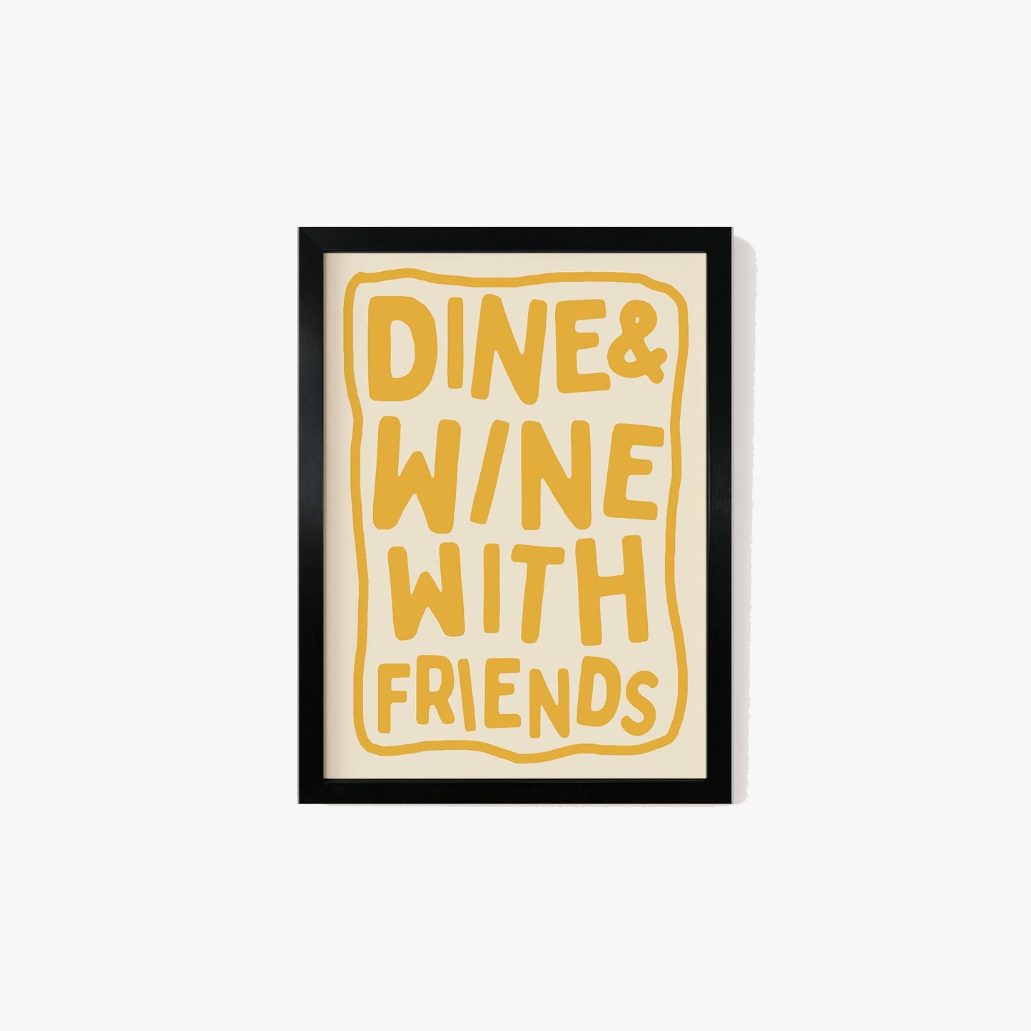 Dine & Wine With Friends Print