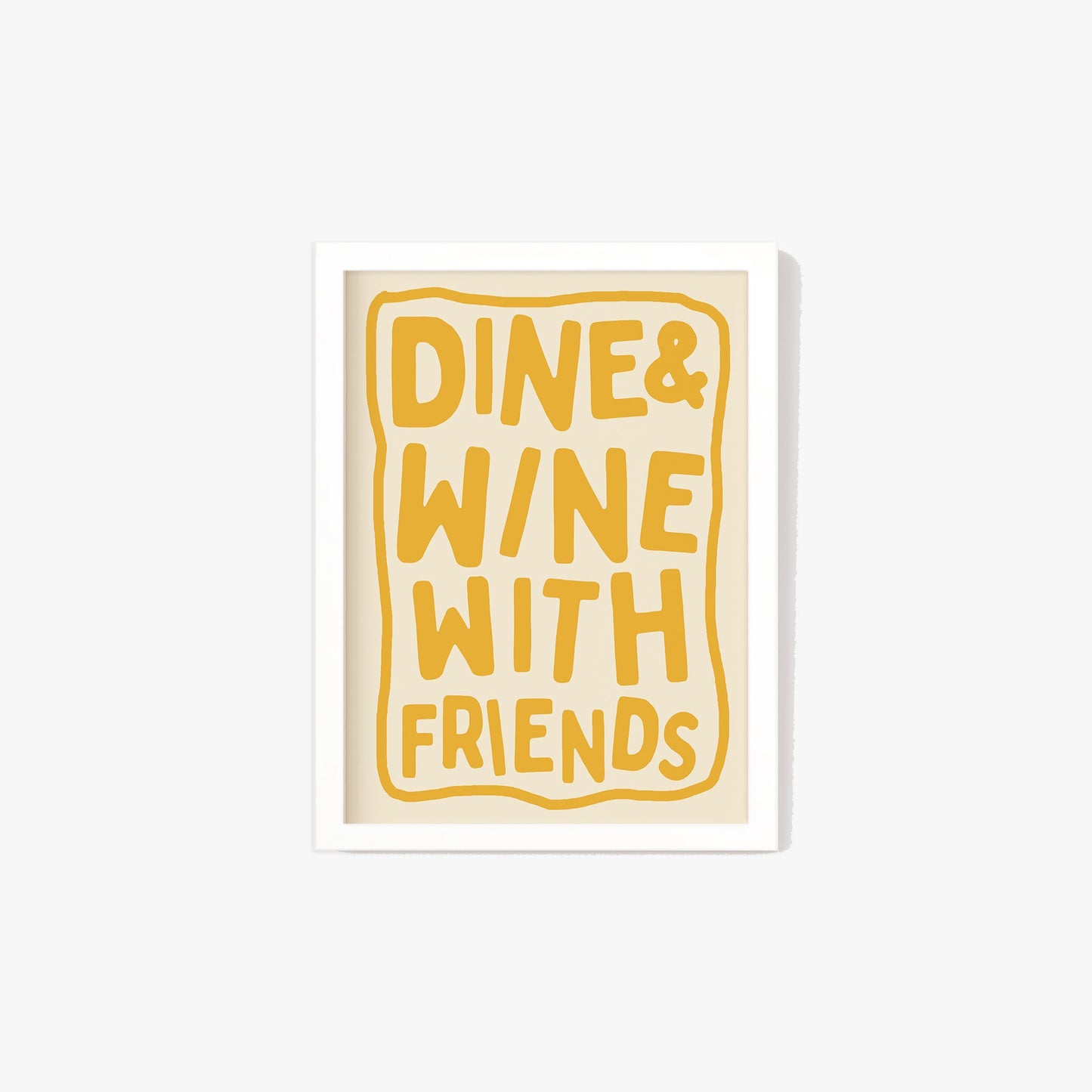 Dine & Wine With Friends Print