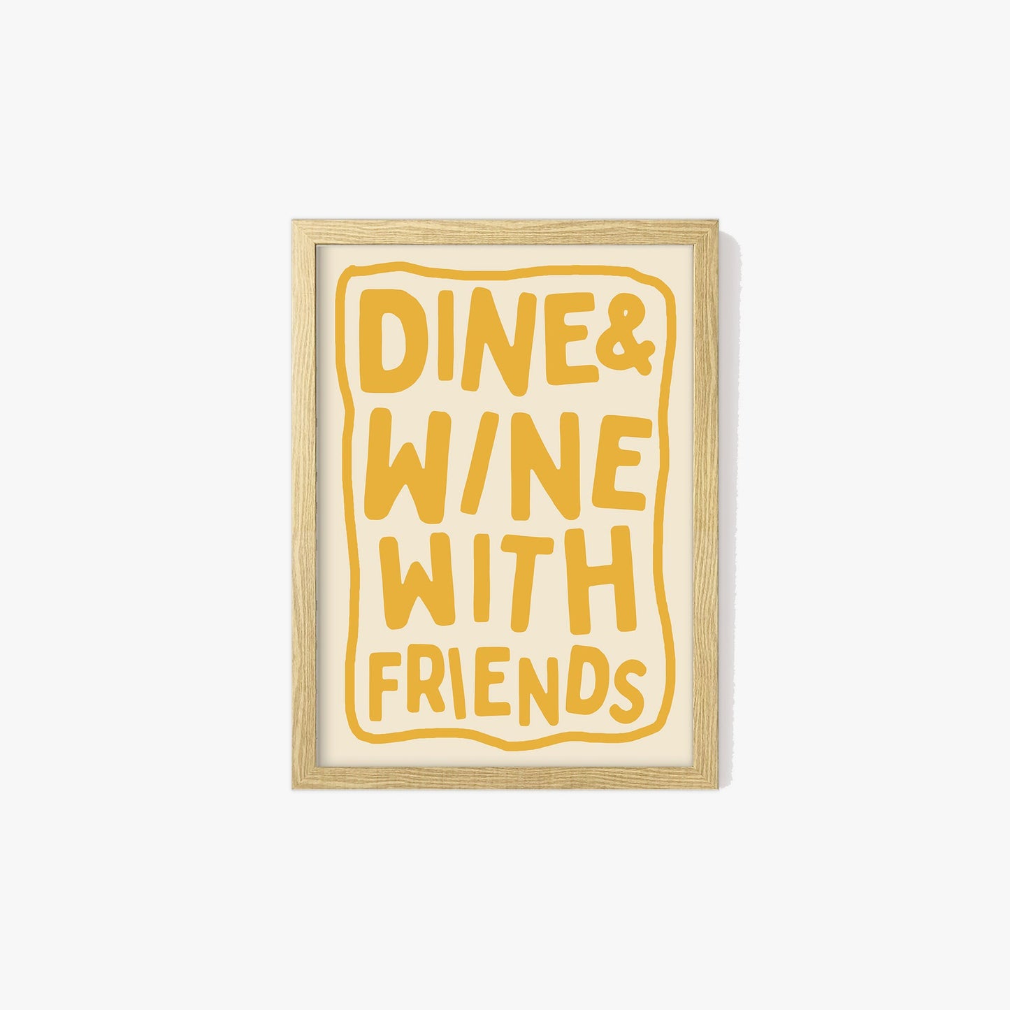 Dine & Wine With Friends Print