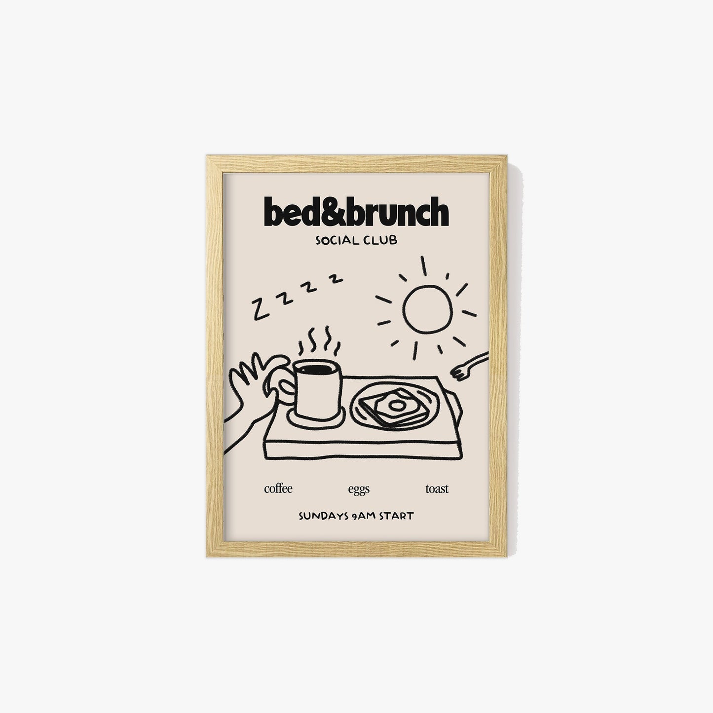 Bed & Brunch Social Club Print