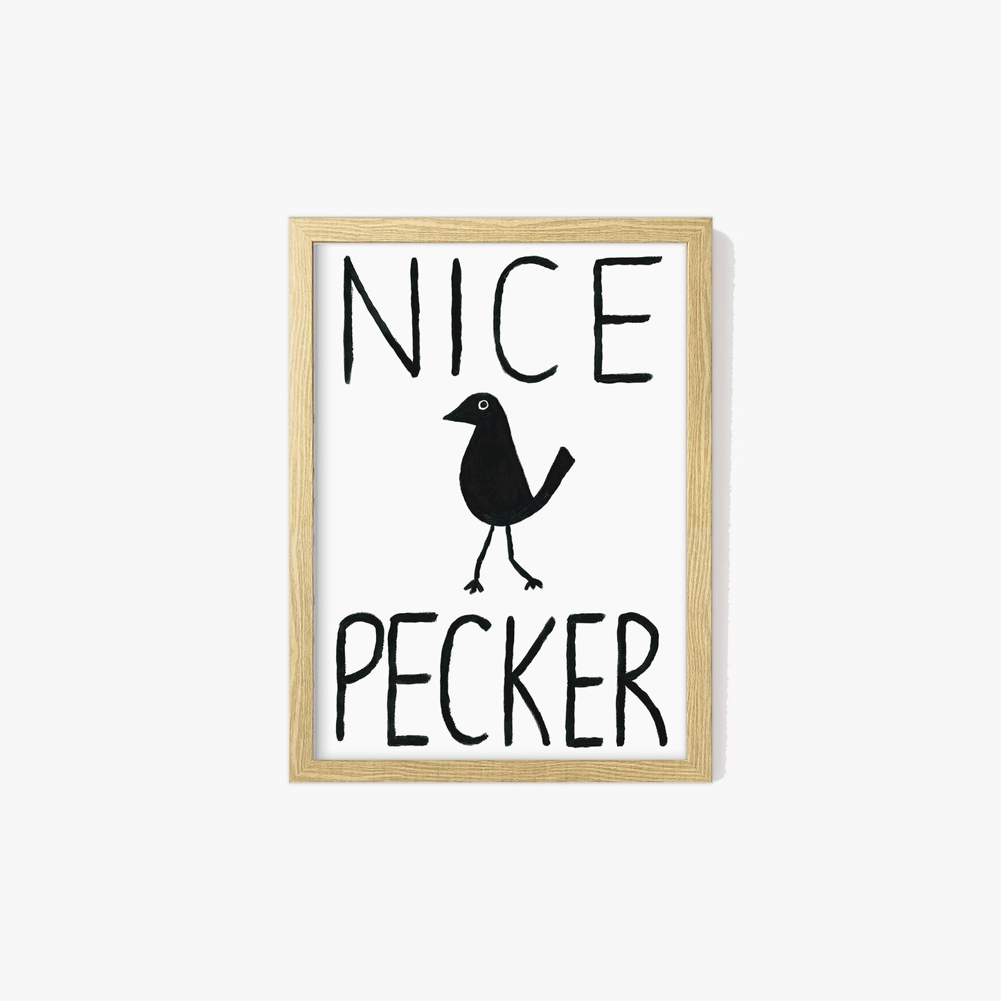 Nice Pecker Hand Painted Print