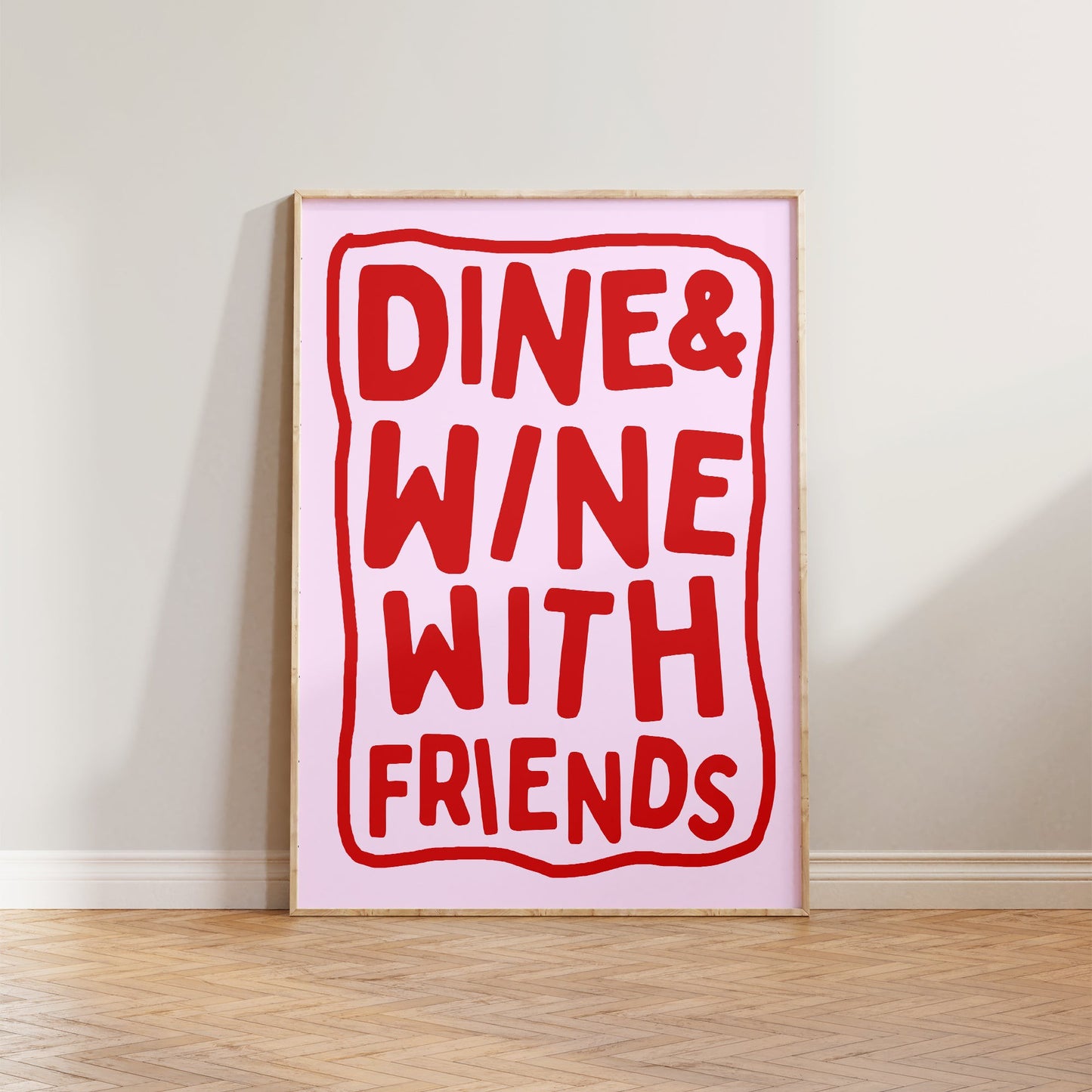 Dine & Wine With Friends Print