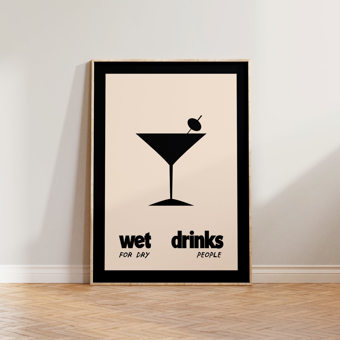 Wet Drinks For Dry People Print