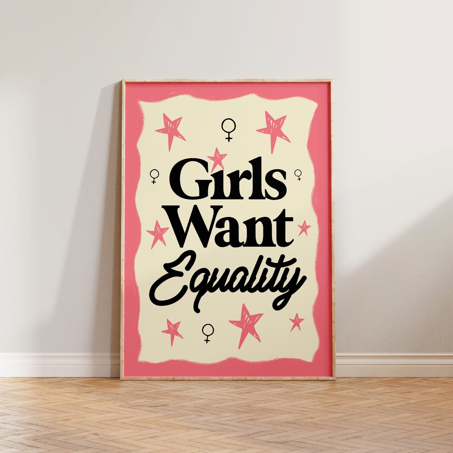 Girls Want Equality Print