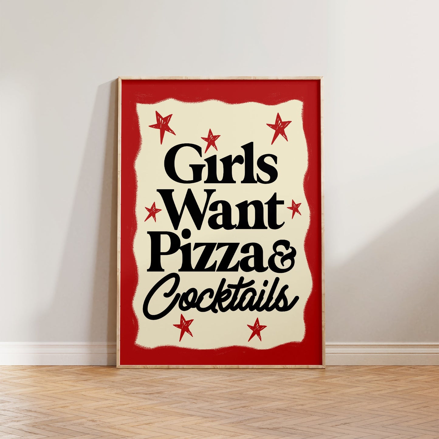 Girls Want Pizza & Cocktails Print