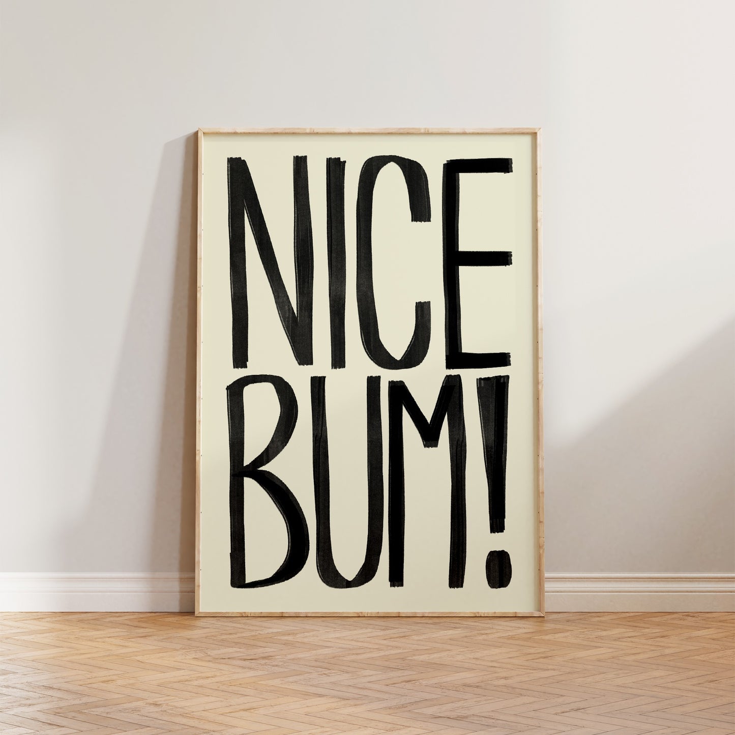 Nice Bum Typography Print