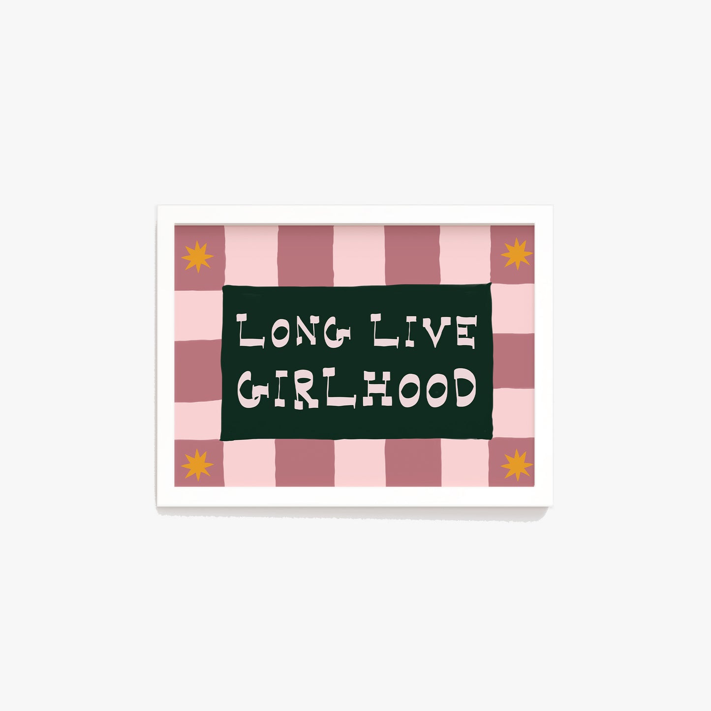 Long Live Girlhood Print