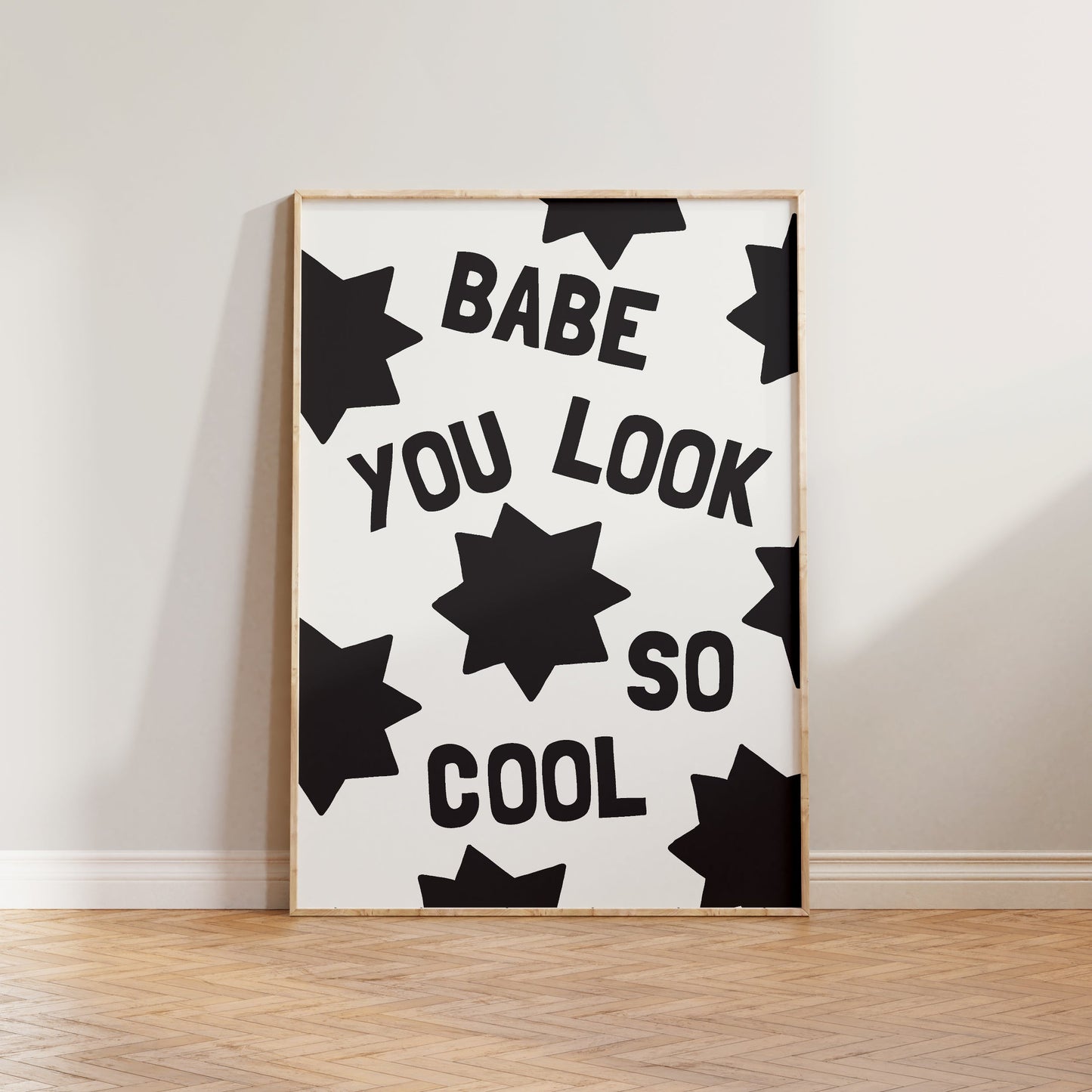 Babe, You Look So Cool Print