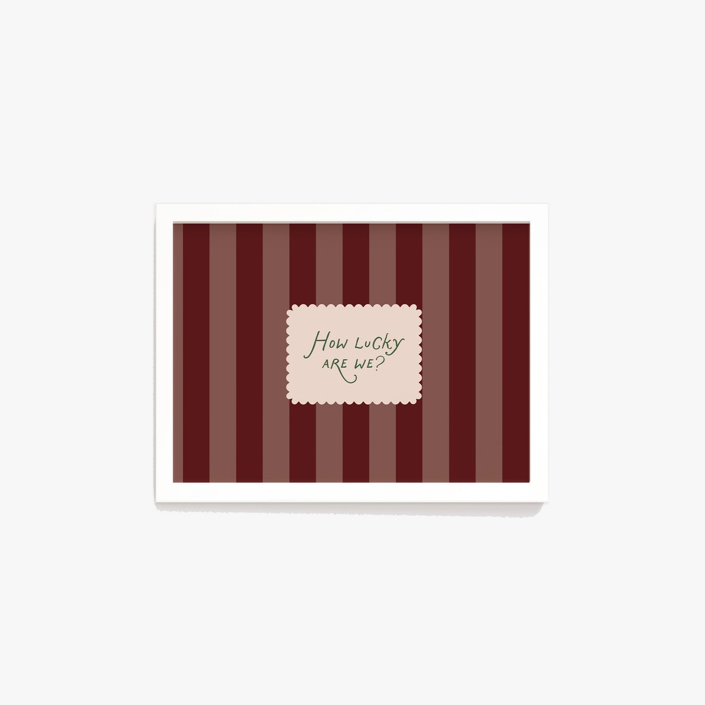 How Lucky Are We Striped Print