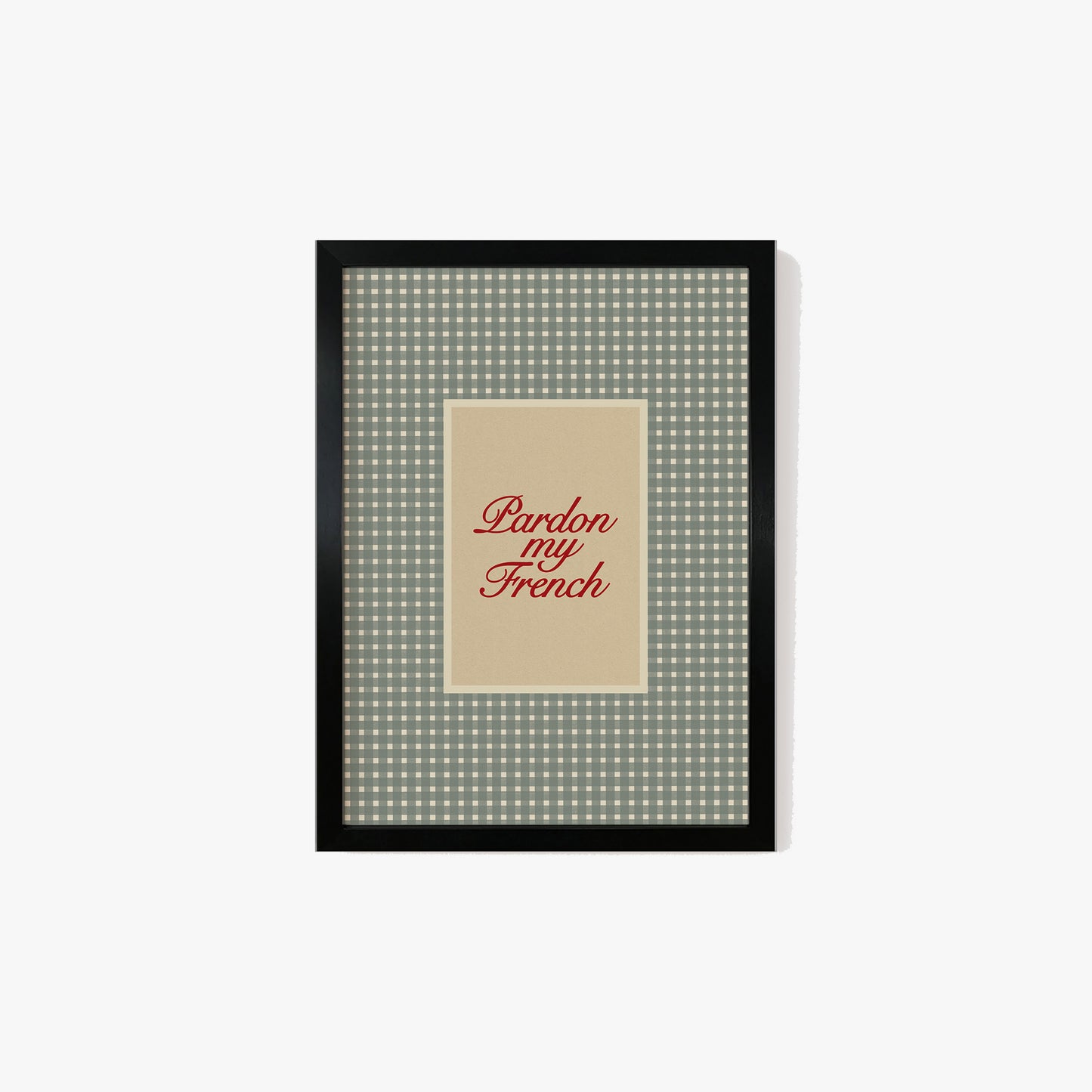 Pardon My French Gingham Print
