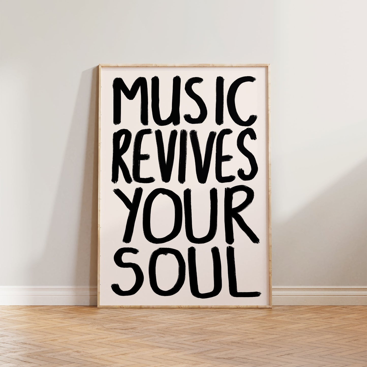 Music Revives Your Soul Print