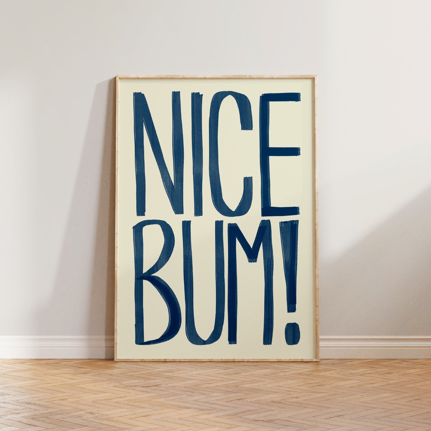 Nice Bum Typography Print