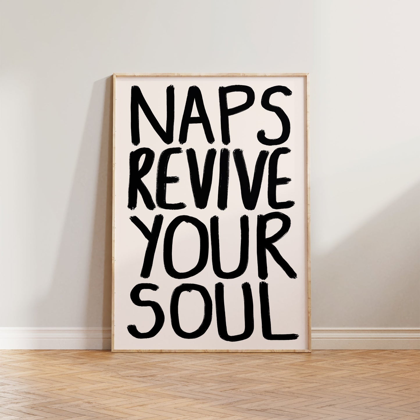 Naps Revive Your Soul Print