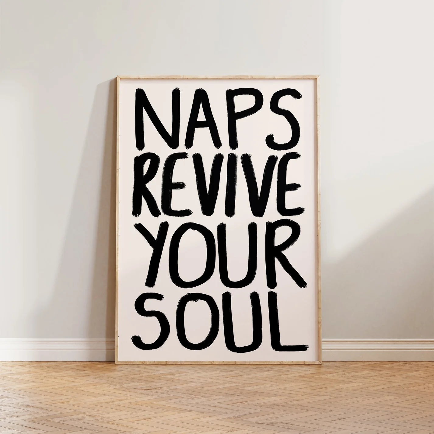 SECONDS Naps Revive Your Soul Print