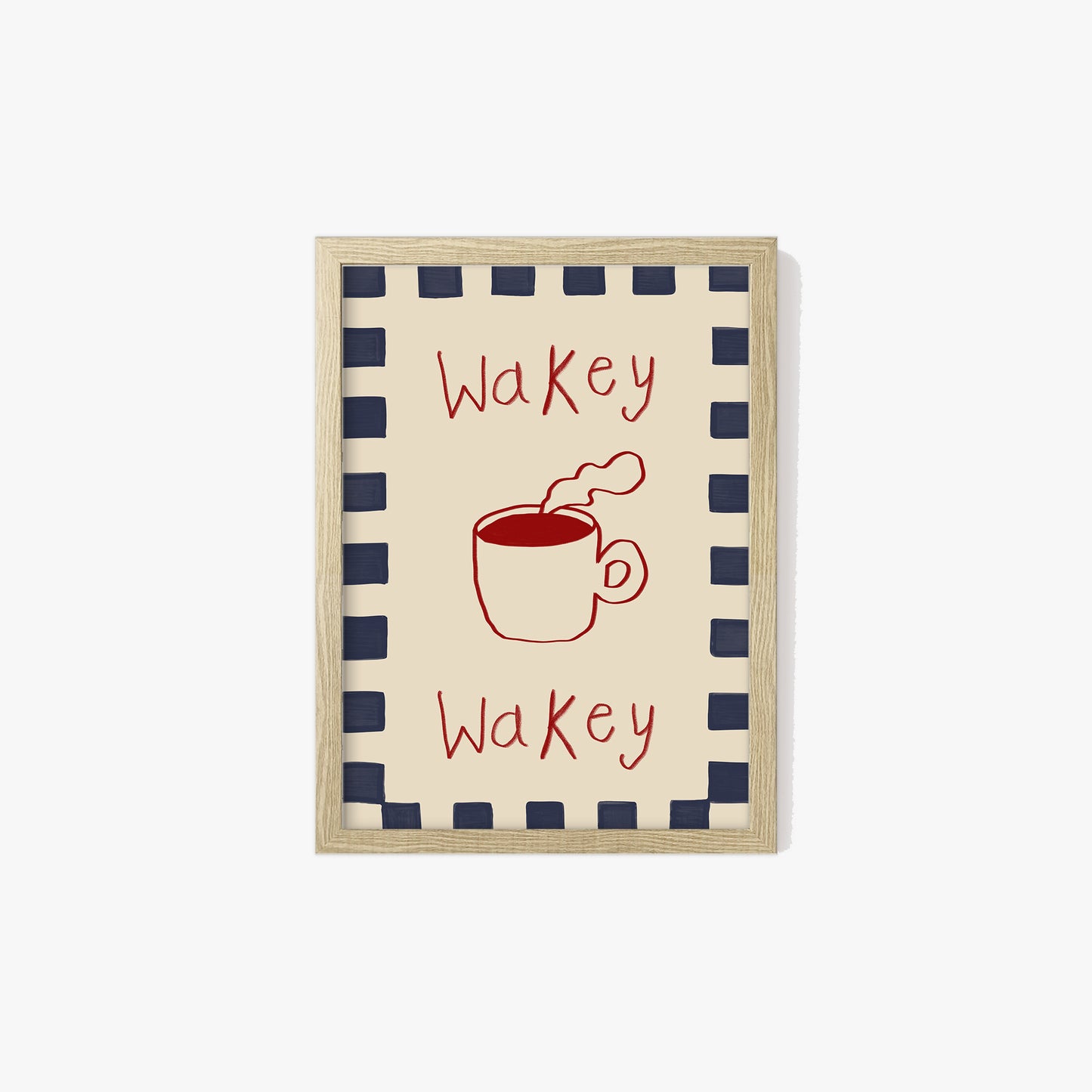 Wakey Wakey Print