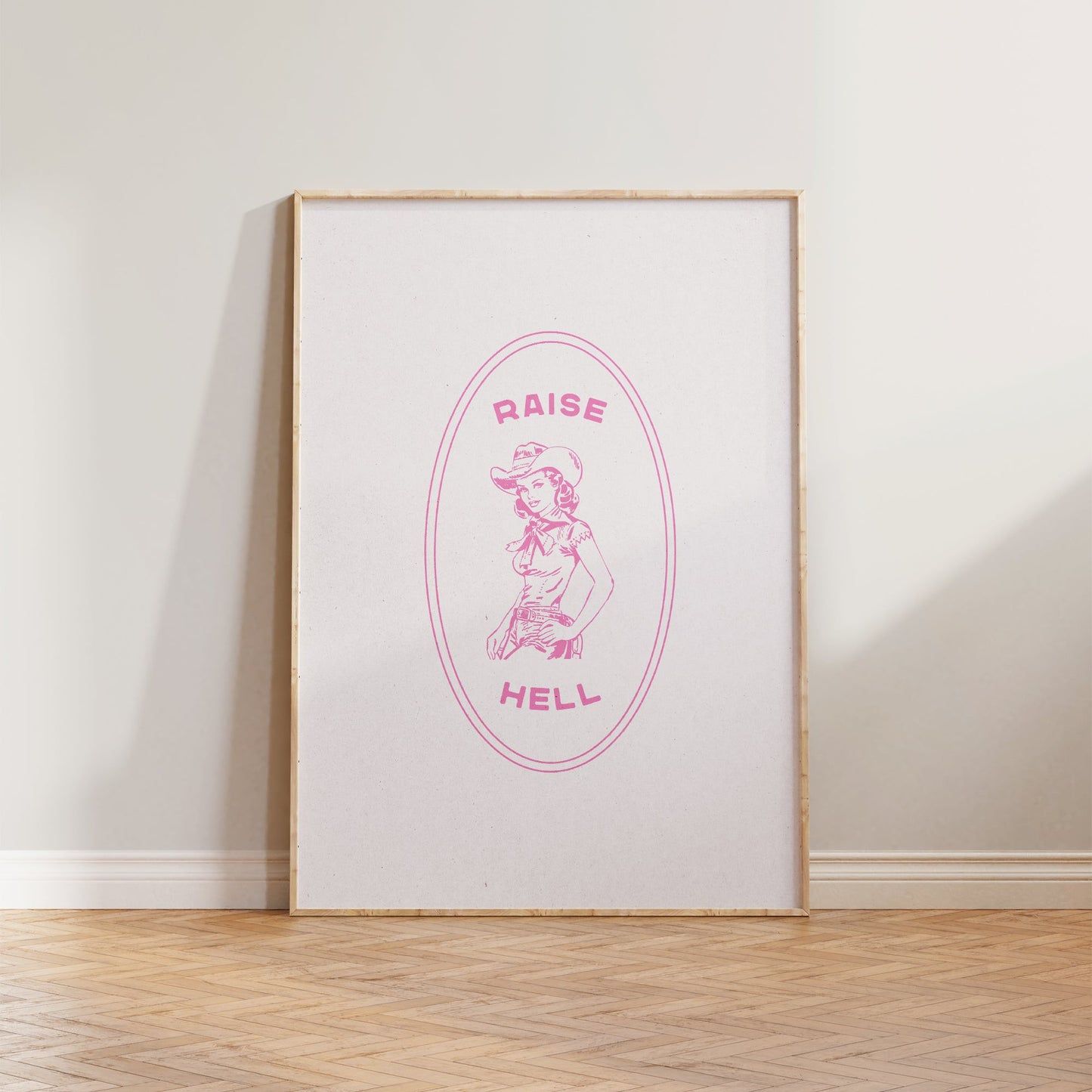 Raise Hell Cowgirl Print