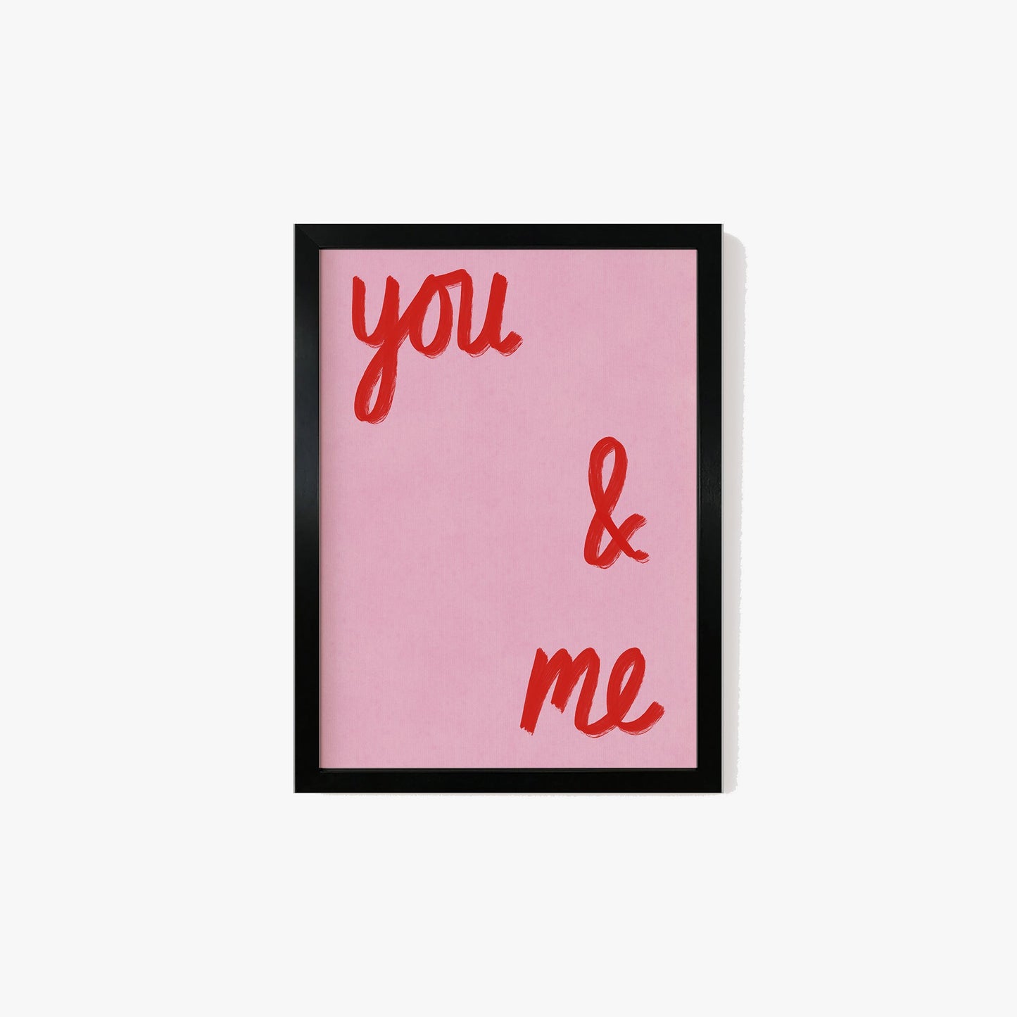 You & Me Print