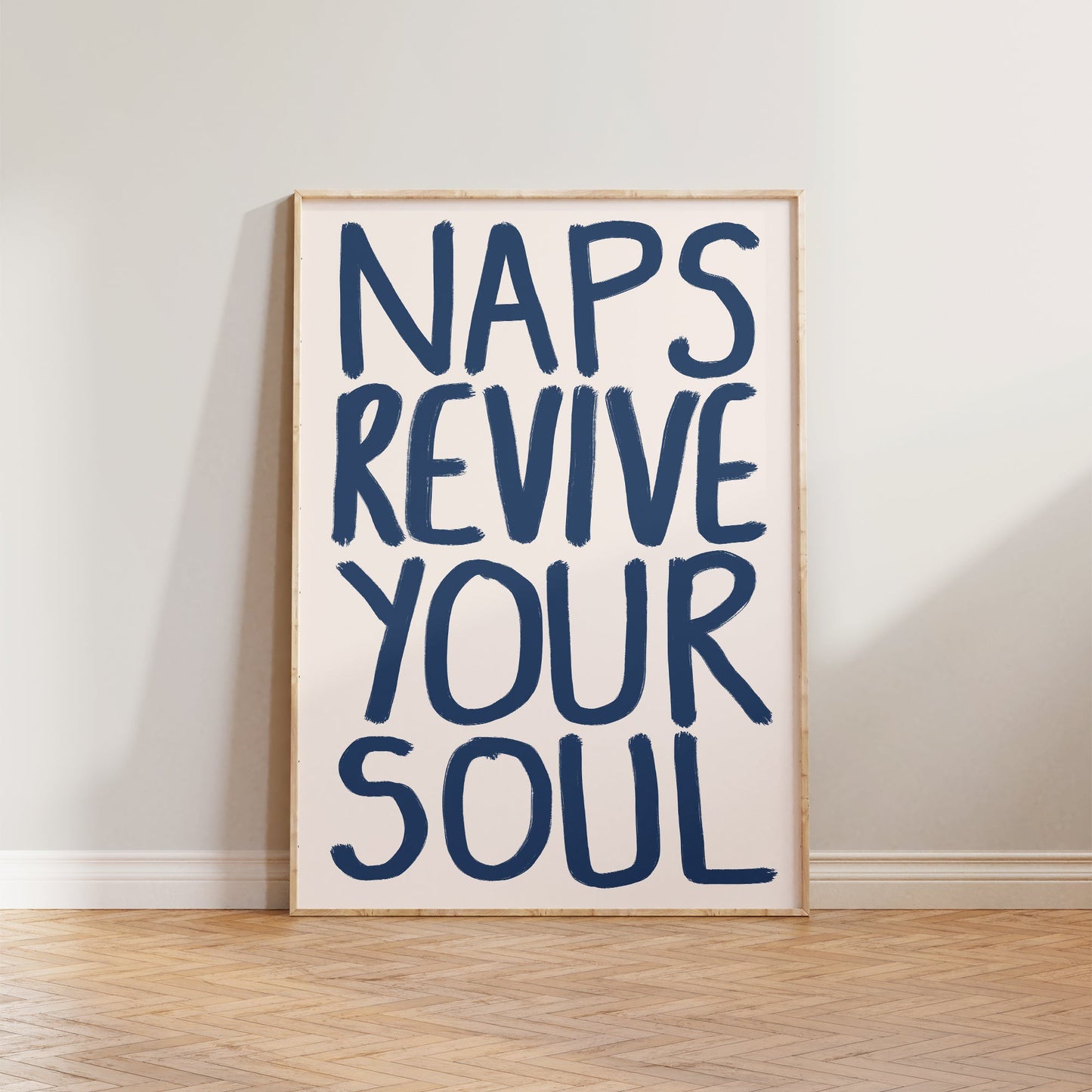 Naps Revive Your Soul Print