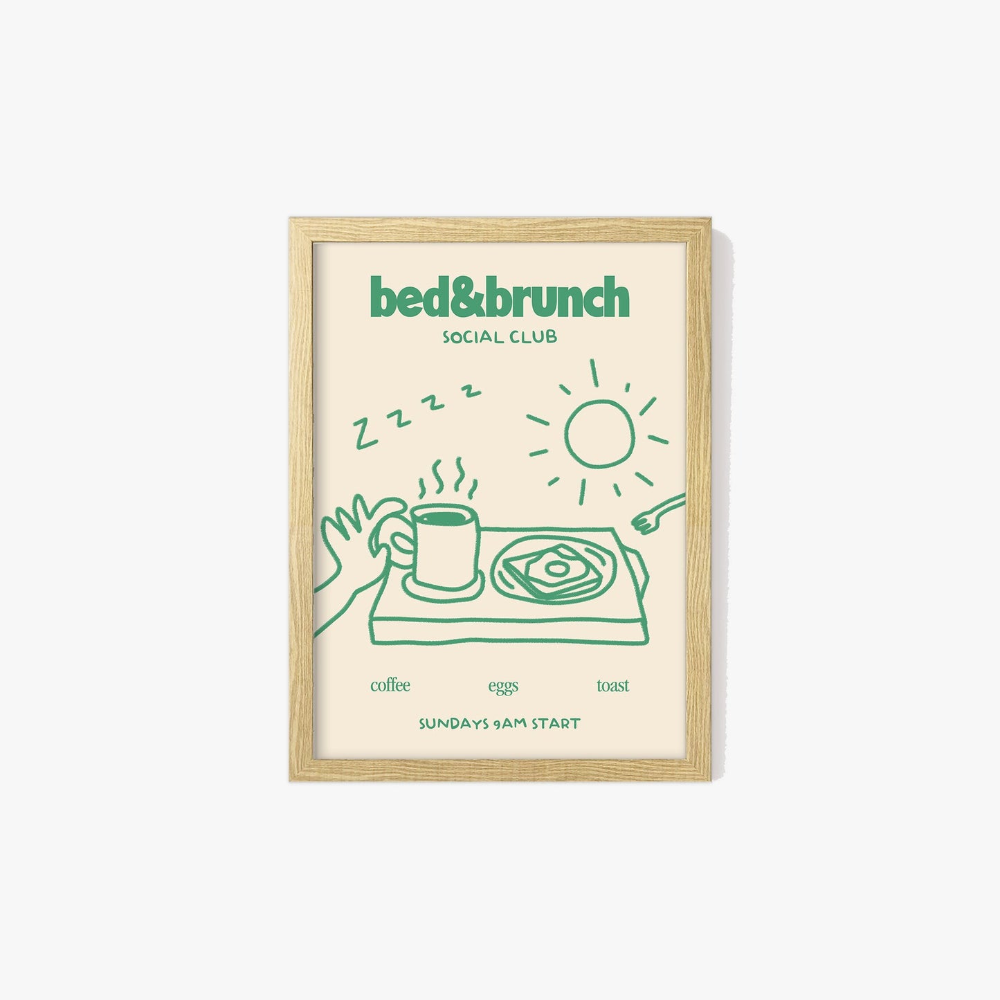 Bed & Brunch Social Club Print