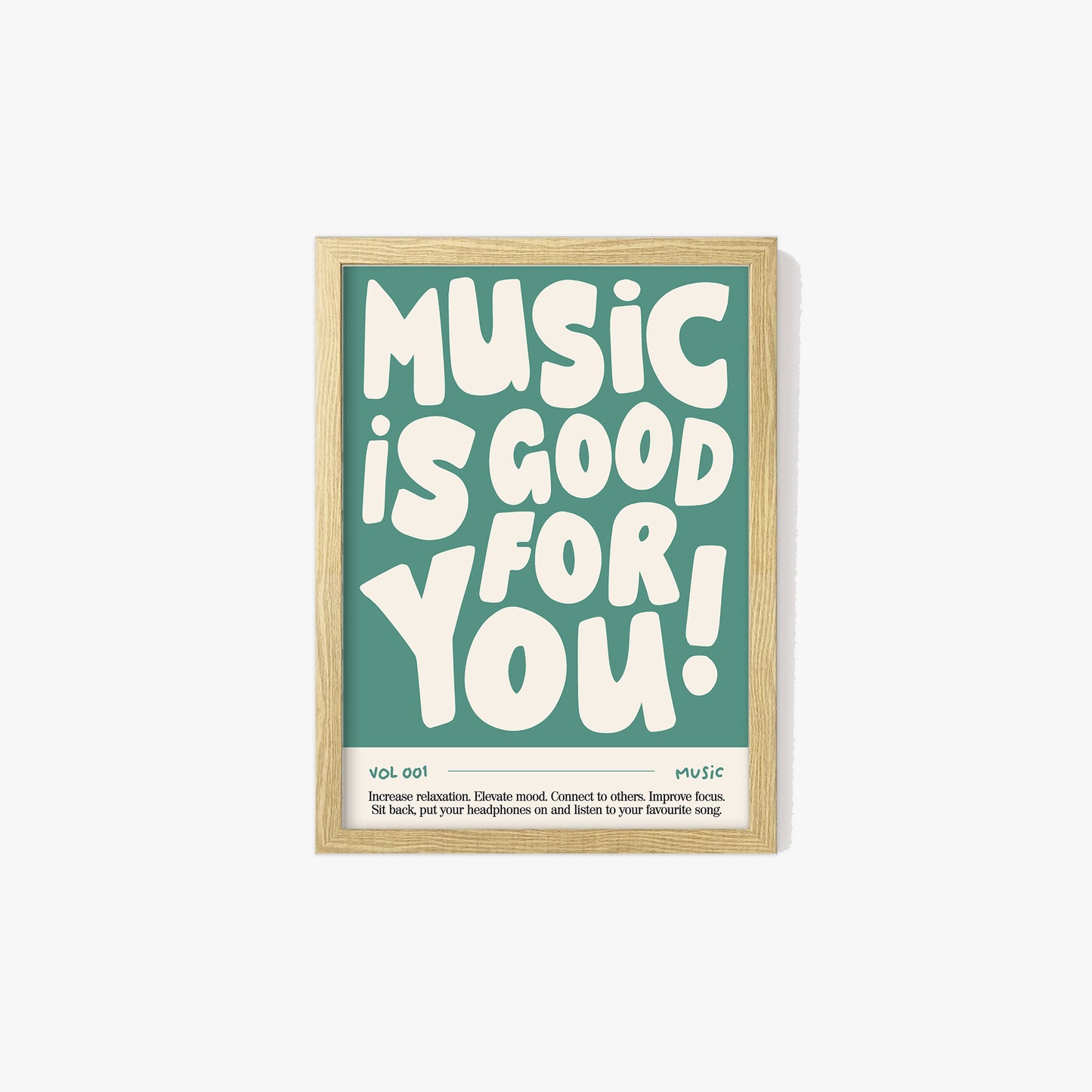 Music Is Good For You Print