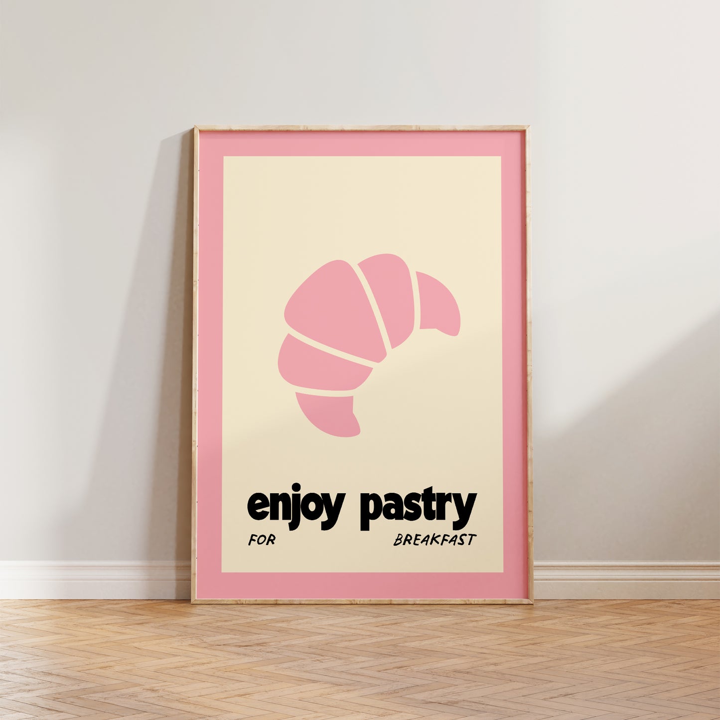 Enjoy Pastry For Breakfast Print