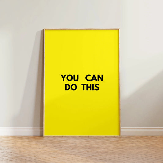 SECONDS You Can Do This Print