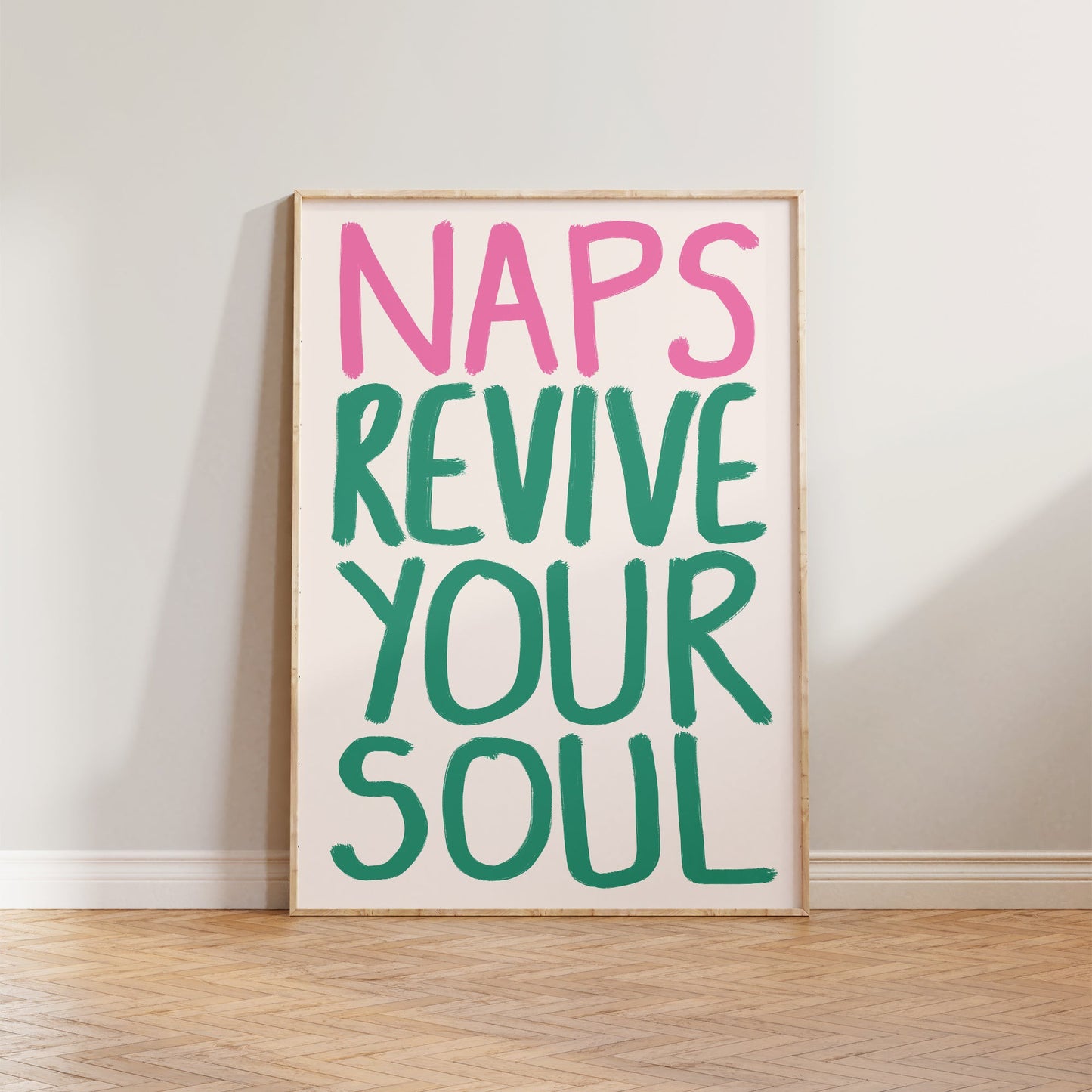 Naps Revive Your Soul Print